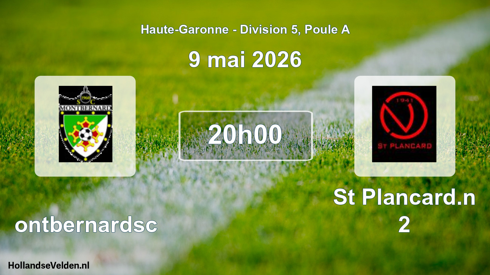 Scheduled Match: Montbernardsc - St Plancard.n 2 (9 May 2026)