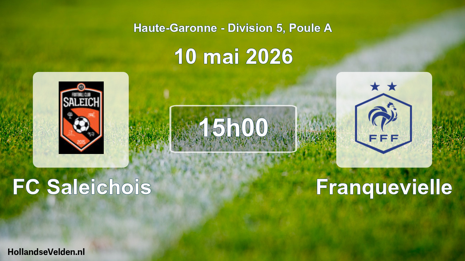 Scheduled Match: FC Saleichois - Franquevielle (10 May 2026)