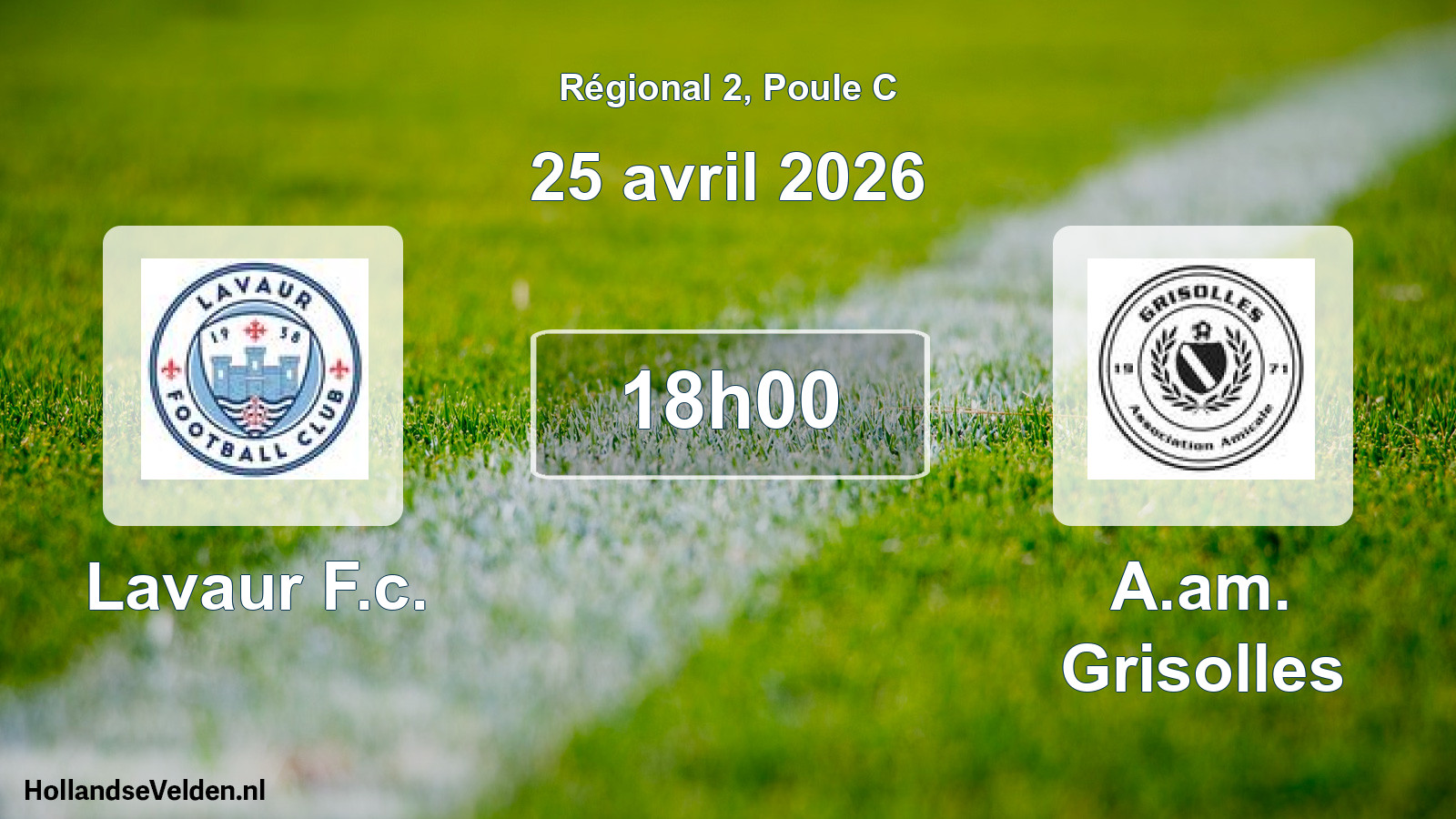 Geplande wedstrijd: Lavaur F.c. - A.am. Grisolles (25 avril 2026)