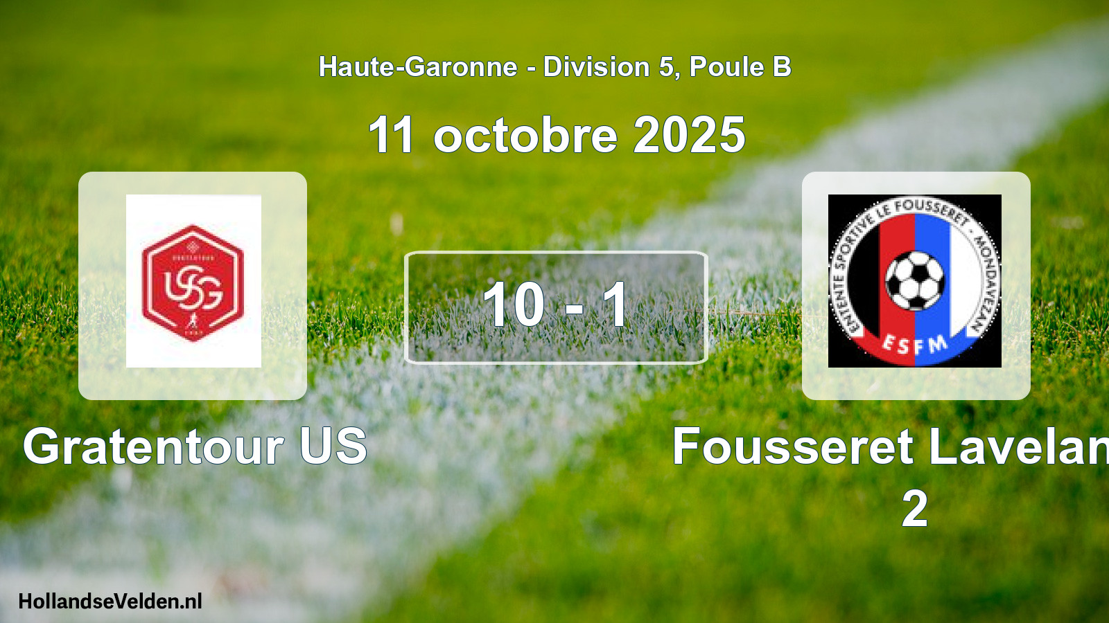Match joué: Gratentour US - Fousseret Lavelanet 2 10 - 1 (11 octobre 2025)
