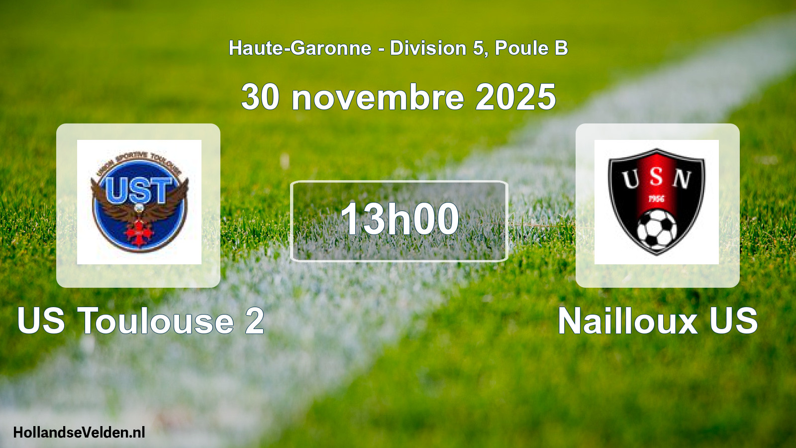 Geplande wedstrijd: US Toulouse 2 - Nailloux US (30 november 2025)