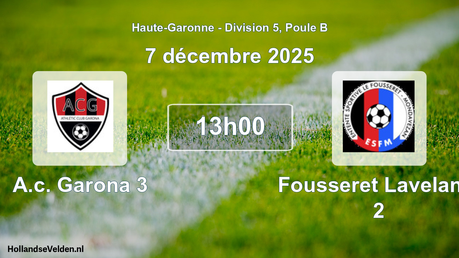 Match programmé: A.c. Garona 3 - Fousseret Lavelanet 2 (7 décembre 2025)