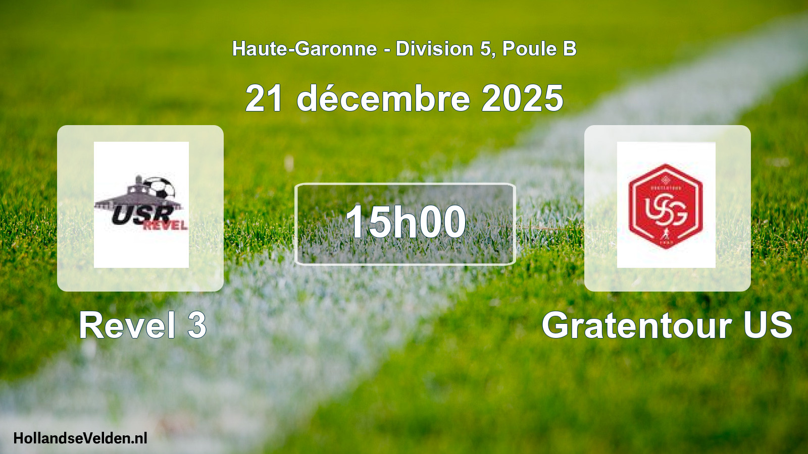 Match programmé: Revel 3 - Gratentour US (21 décembre 2025)