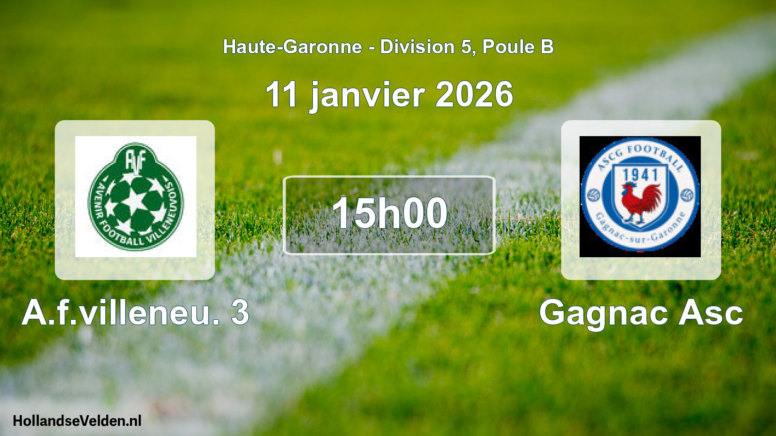 Scheduled Match: A.f.villeneu. 3 - Gagnac Asc (11 January 2026)