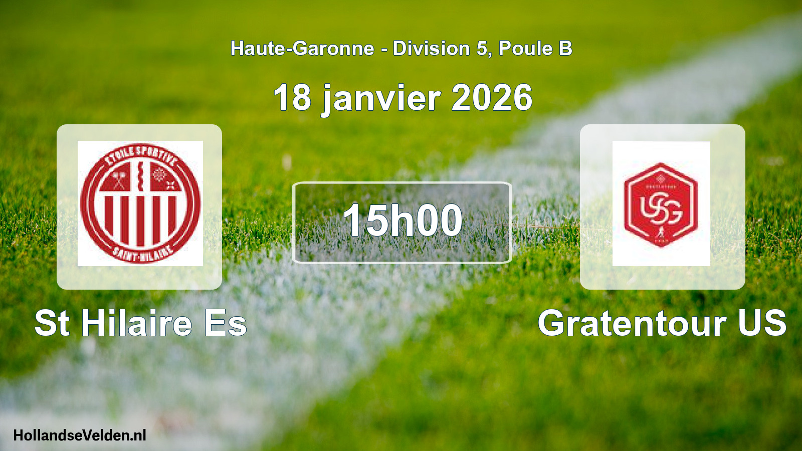 Scheduled Match: St Hilaire Es - Gratentour US (18 January 2026)
