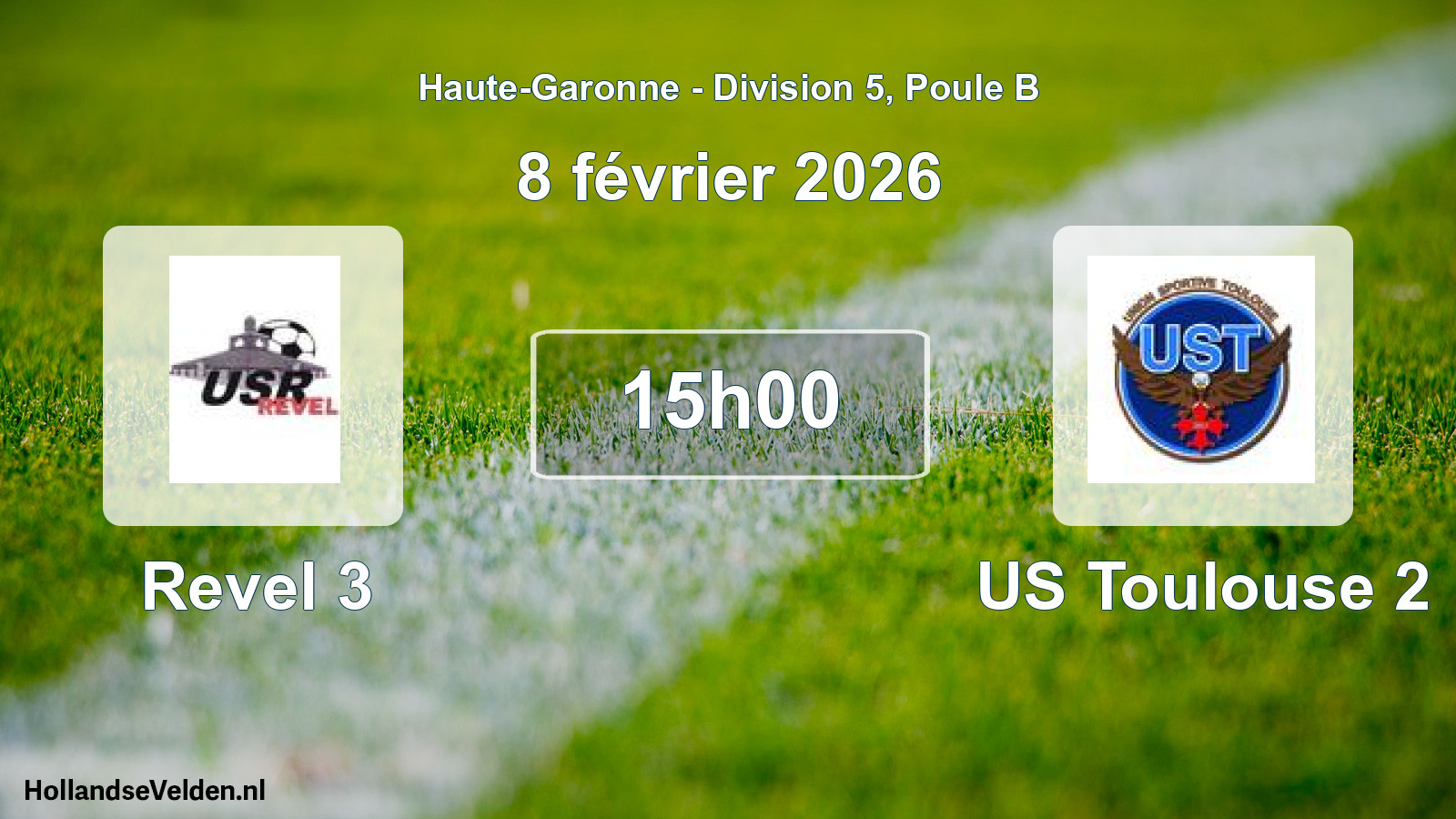 Scheduled Match: Revel 3 - US Toulouse 2 (8 February 2026)
