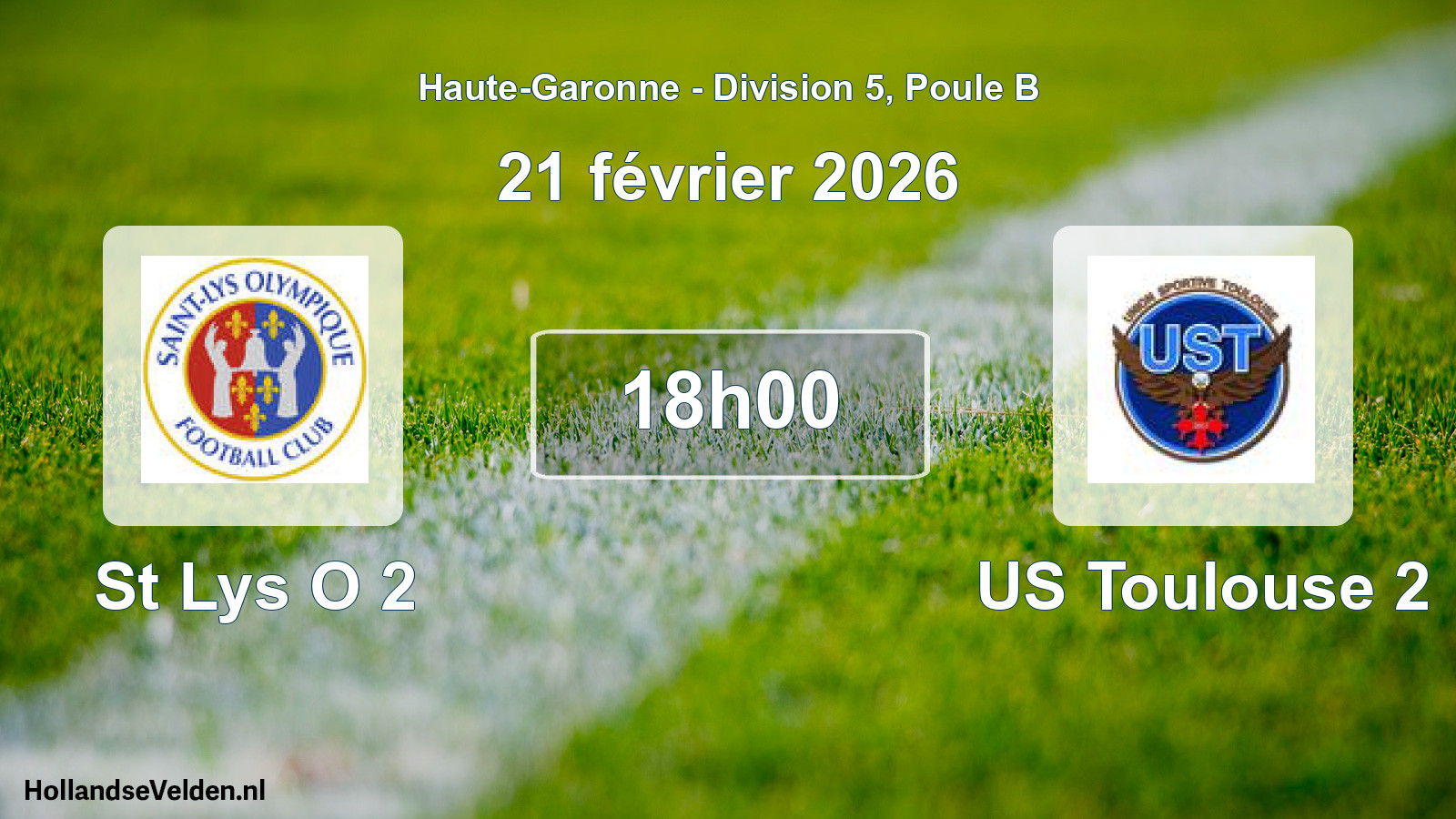 Geplande wedstrijd: St Lys O 2 - US Toulouse 2 (21 februari 2026)