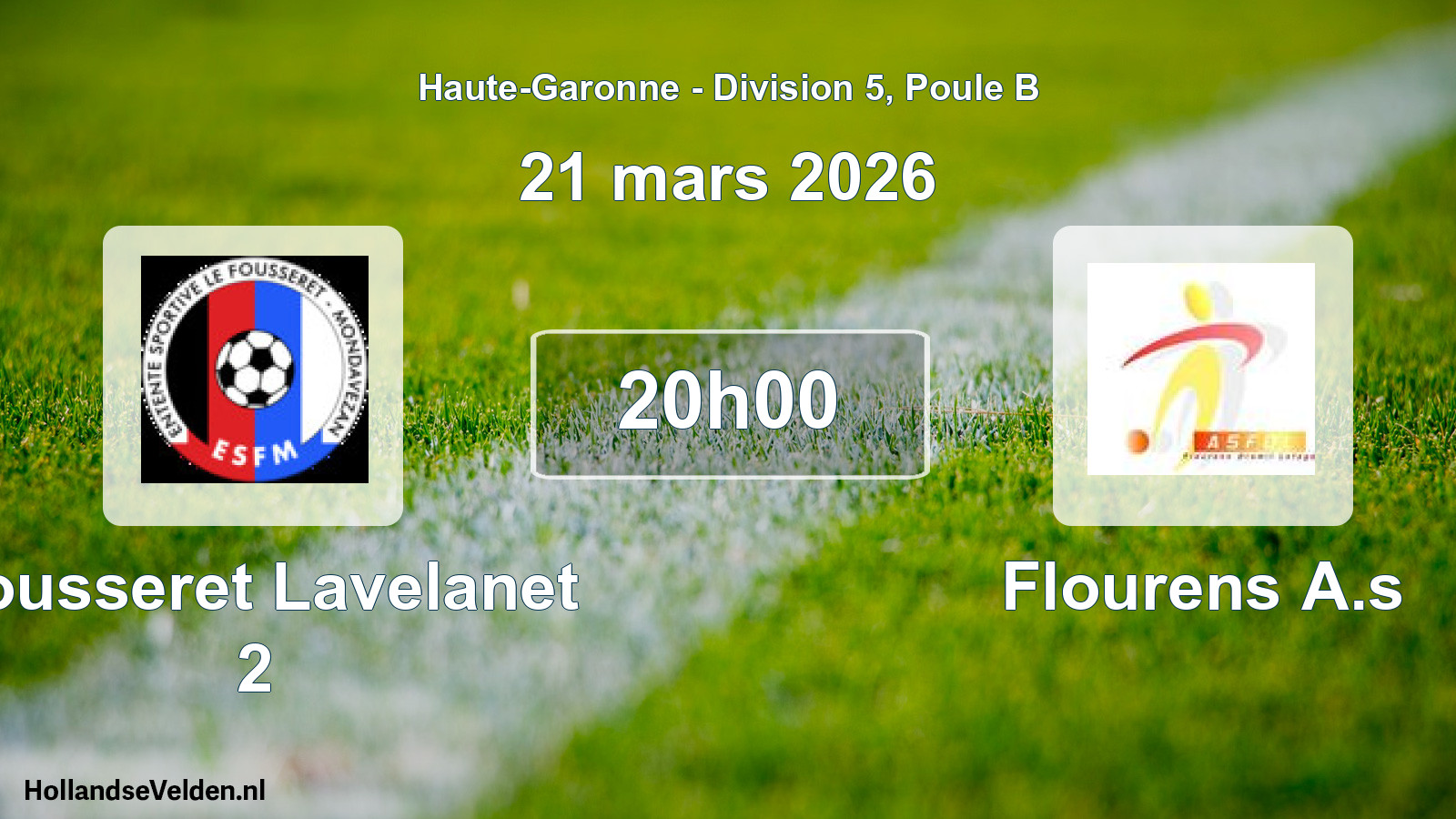 Match programmé: Fousseret Lavelanet 2 - Flourens A.s (21 mars 2026)