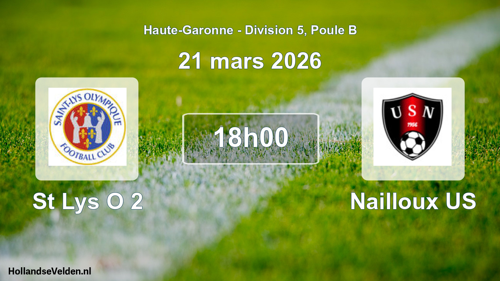 Scheduled Match: St Lys O 2 - Nailloux US (21 March 2026)