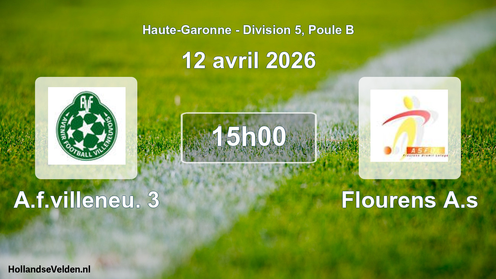 Match programmé: A.f.villeneu. 3 - Flourens A.s (12 avril 2026)