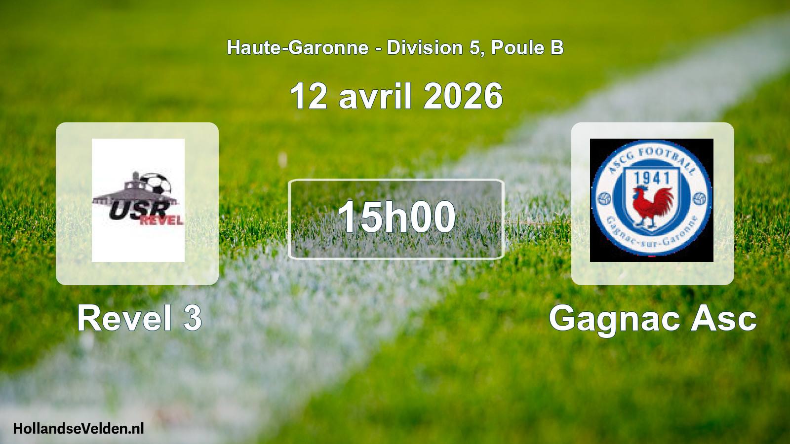 Scheduled Match: Revel 3 - Gagnac Asc (12 April 2026)