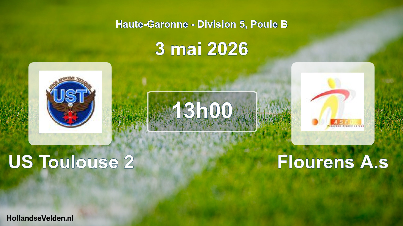 Scheduled Match: US Toulouse 2 - Flourens A.s (3 May 2026)