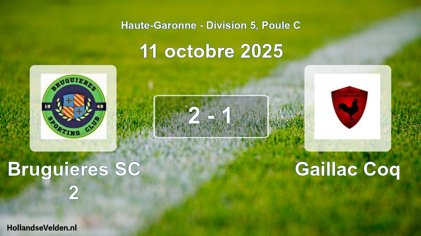 Total number of matches played: Bruguieres SC 2 - Gaillac Coq 2 - 1 (11 October 2025)