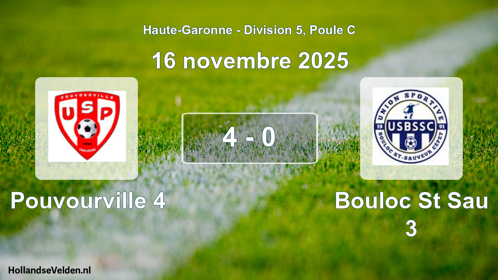 Match joué: Pouvourville 4 - Bouloc St Sau 3 4 - 0 (16 novembre 2025)