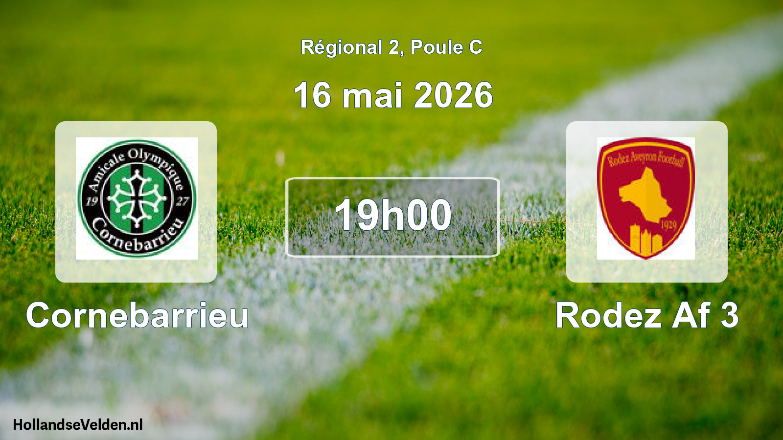 Geplande wedstrijd: Cornebarrieu - Rodez Af 3 (16 mai 2026)