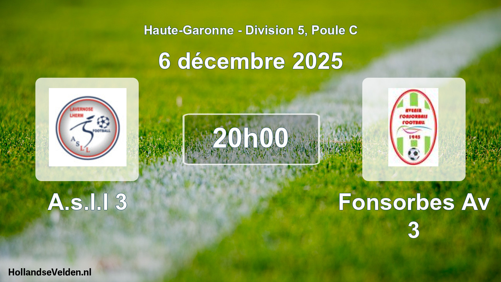 Scheduled Match: A.s.l.l 3 - Fonsorbes Av 3 (6 December 2025)