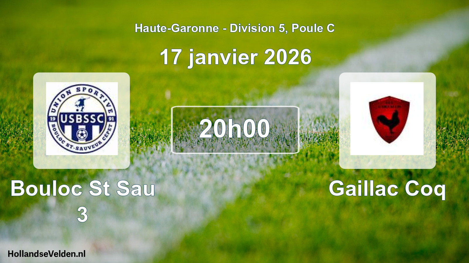Match programmé: Bouloc St Sau 3 - Gaillac Coq (17 janvier 2026)