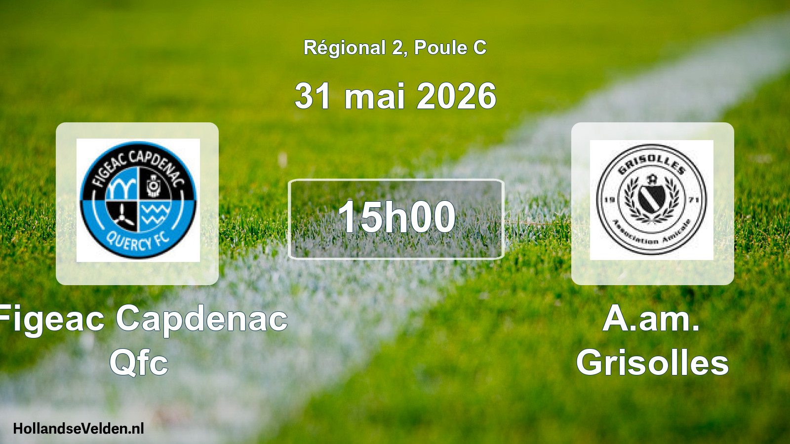 Geplande wedstrijd: Figeac Capdenac Qfc - A.am. Grisolles (31 mei 2026)