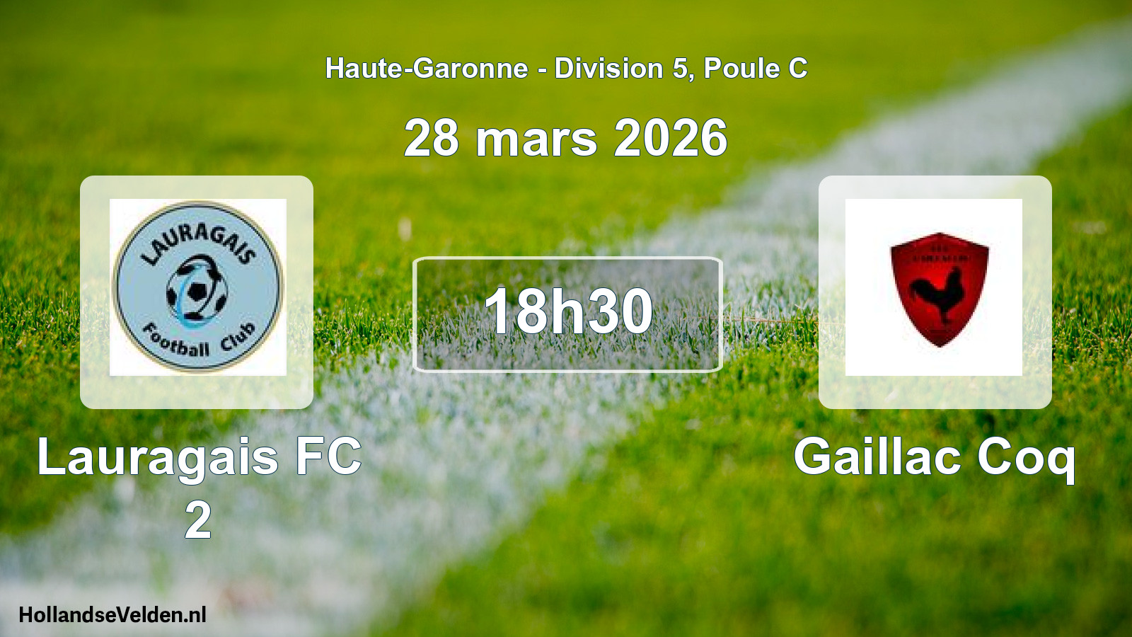 Scheduled Match: Lauragais FC 2 - Gaillac Coq (28 March 2026)