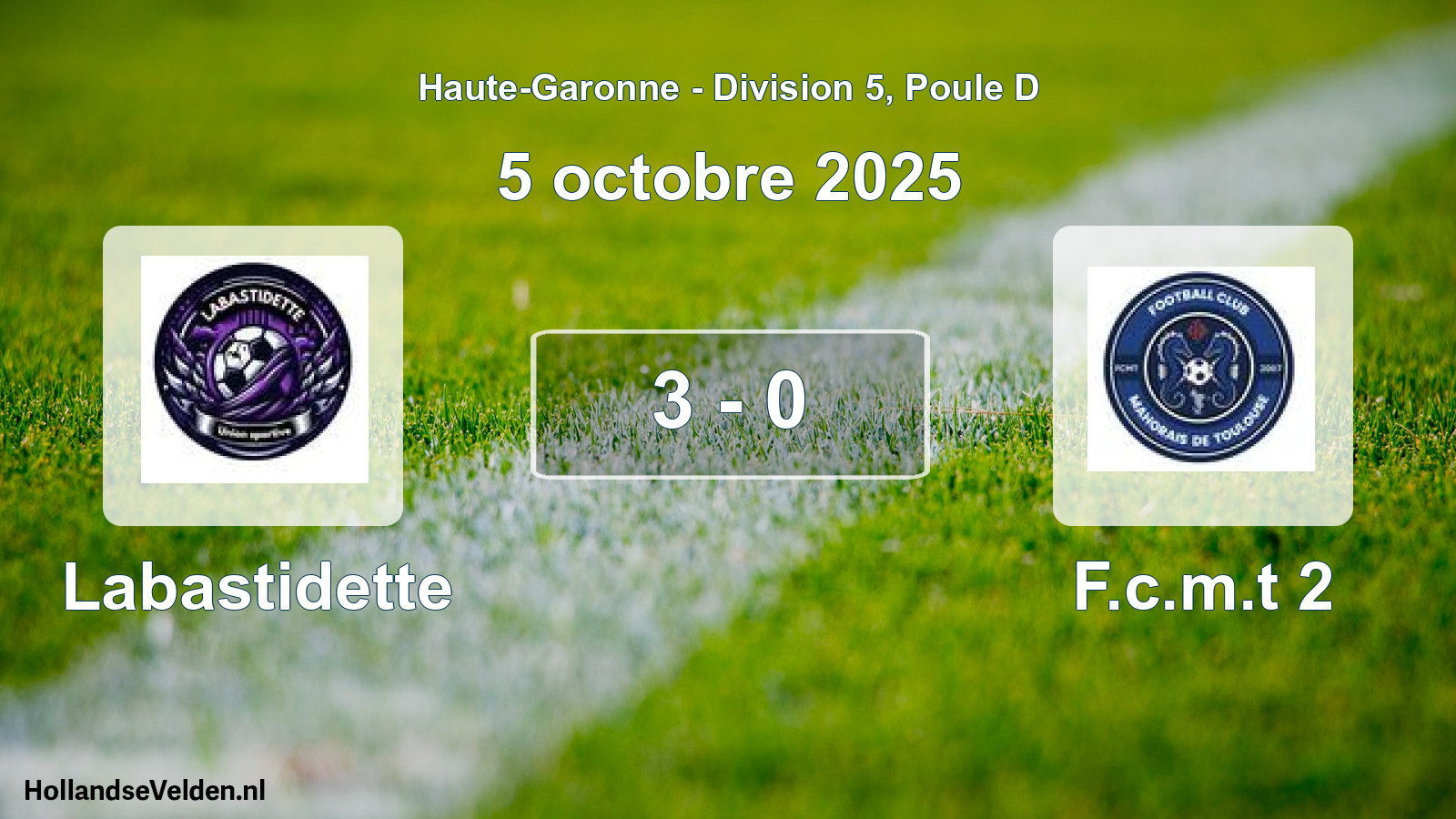 Total number of matches played: Labastidette - F.c.m.t 2 3 - 0 (5 October 2025)