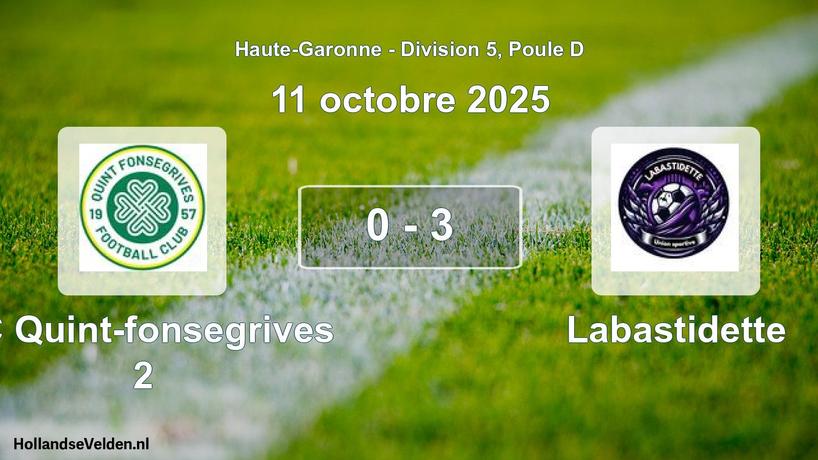 Match joué: FC Quint-fonsegrives 2 - Labastidette 0 - 3 (11 octobre 2025)