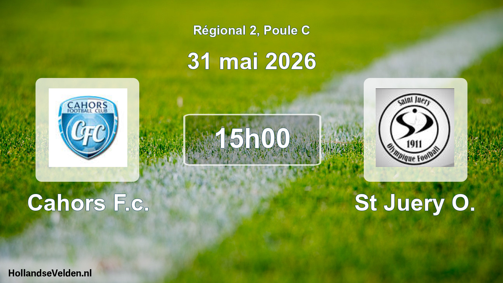 Geplande wedstrijd: Cahors F.c. - St Juery O. (31 mai 2026)