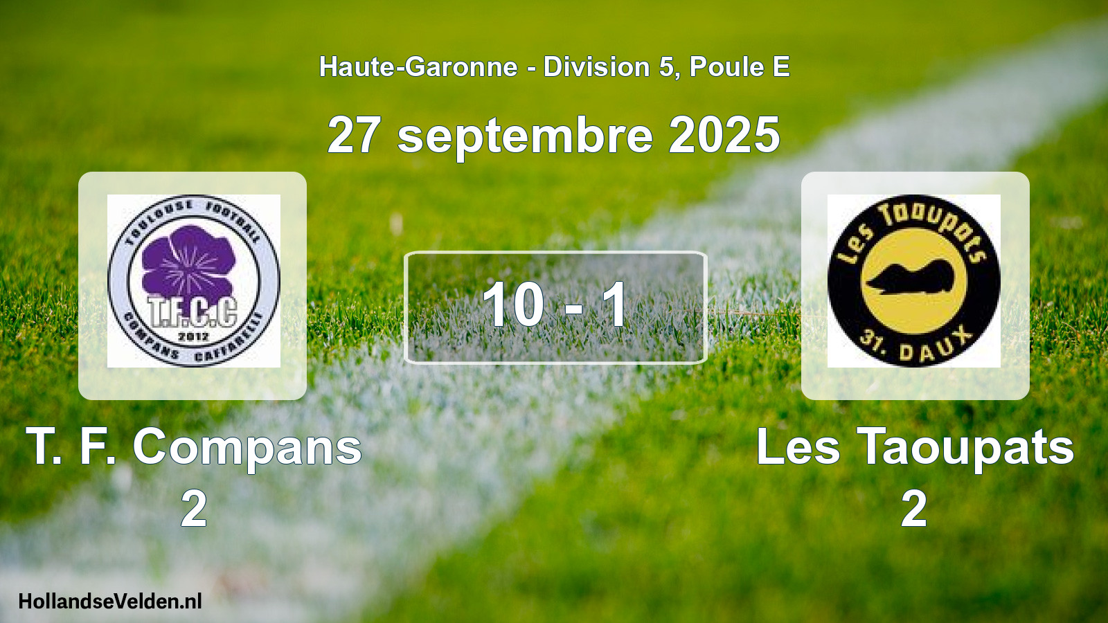 Match joué: T. F. Compans 2 - Les Taoupats 2 10 - 1 (27 septembre 2025)