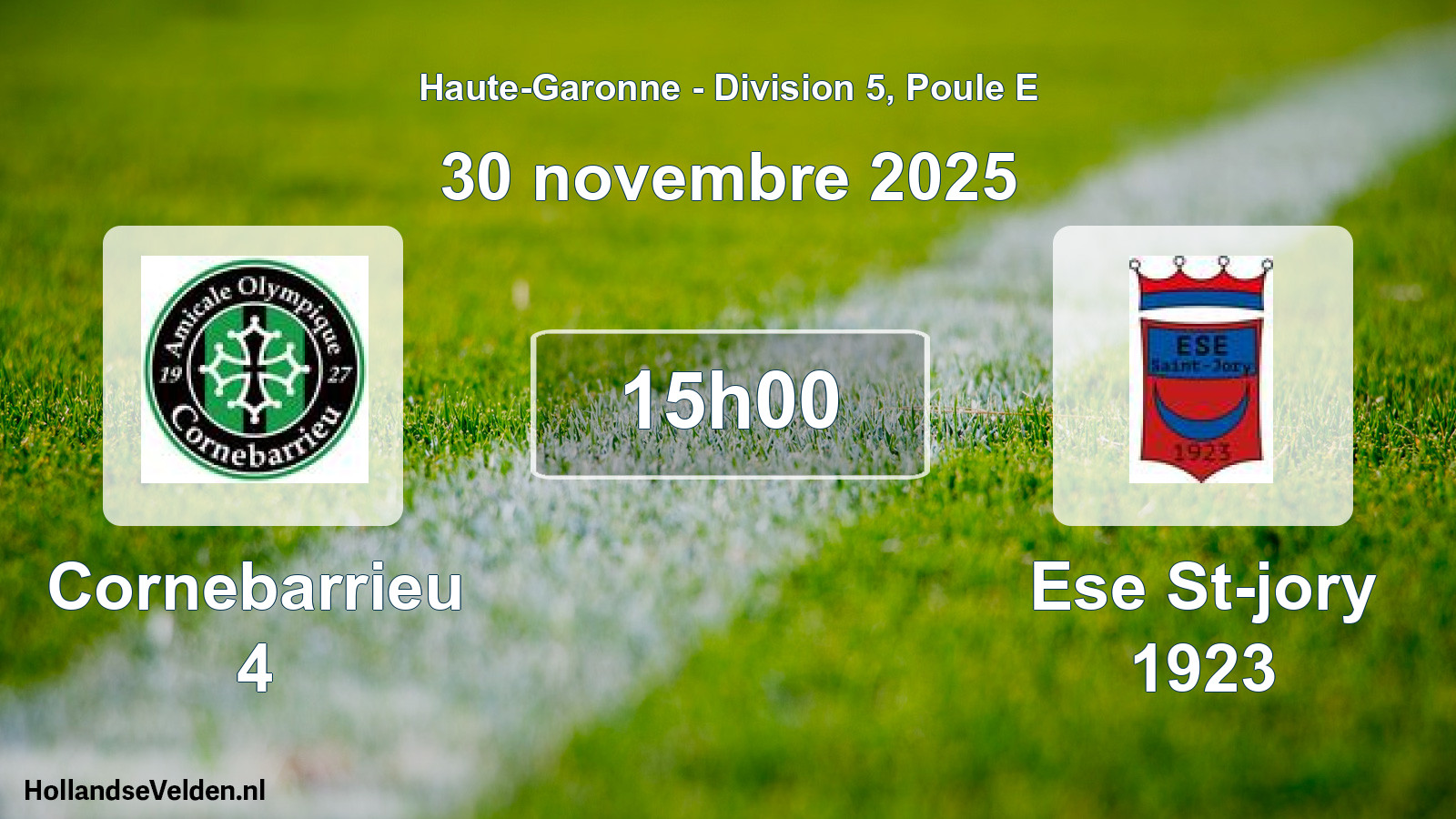 Match programmé: Cornebarrieu 4 - Ese St-jory 1923 (30 novembre 2025)