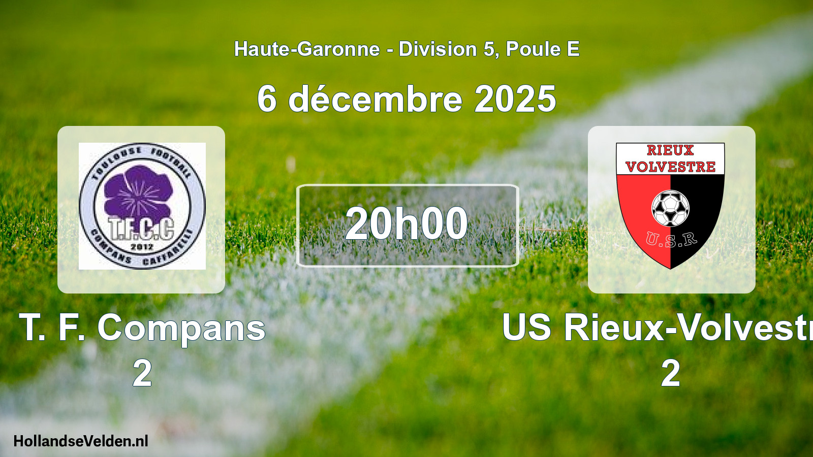 Match programmé: T. F. Compans 2 - US Rieux-Volvestre 2 (6 décembre 2025)