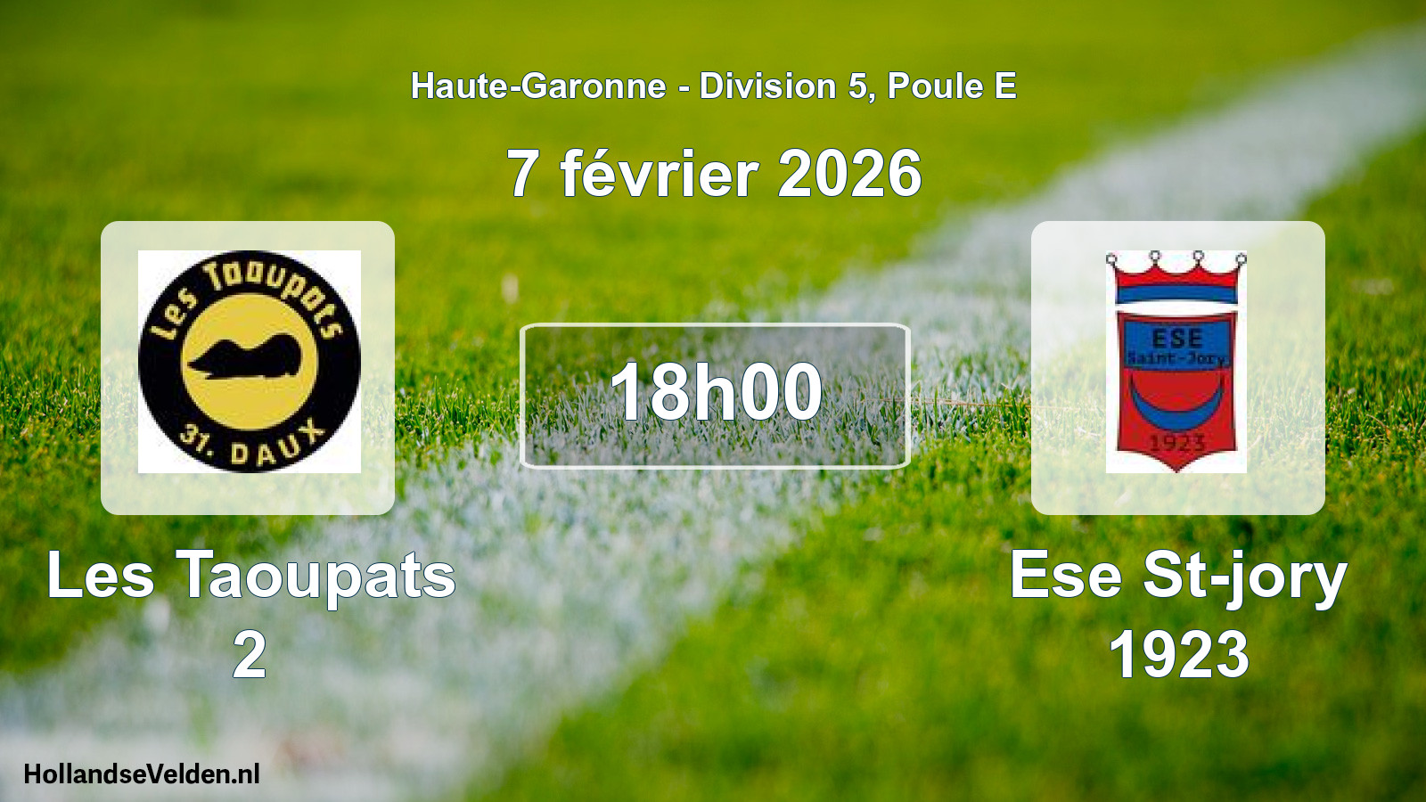 Match programmé: Les Taoupats 2 - Ese St-jory 1923 (7 février 2026)