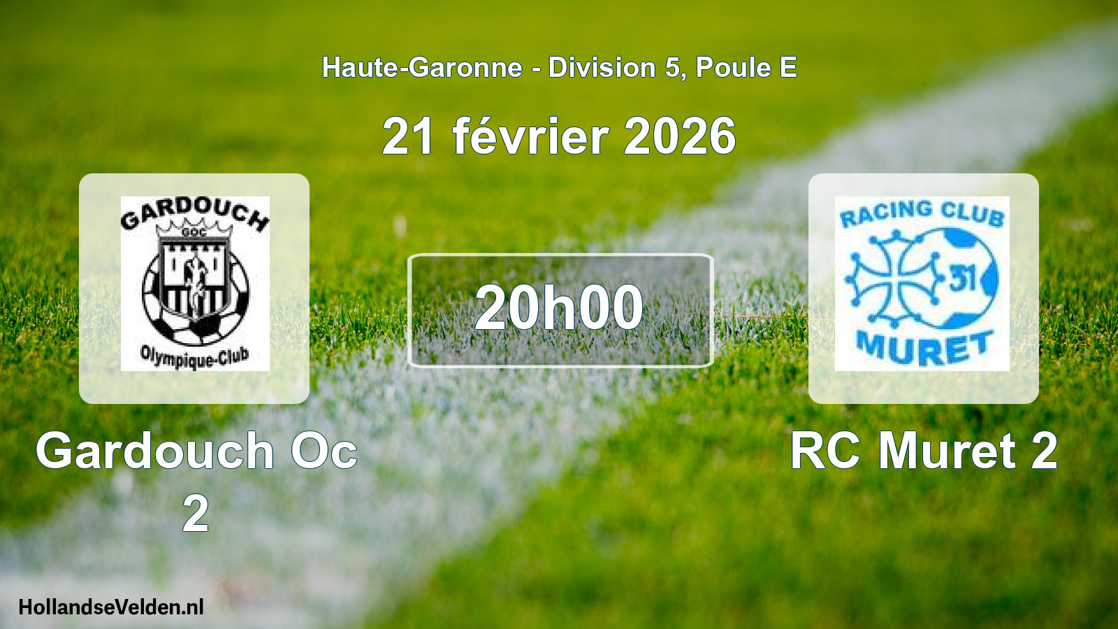 Scheduled Match: Gardouch Oc 2 - RC Muret 2 (21 February 2026)
