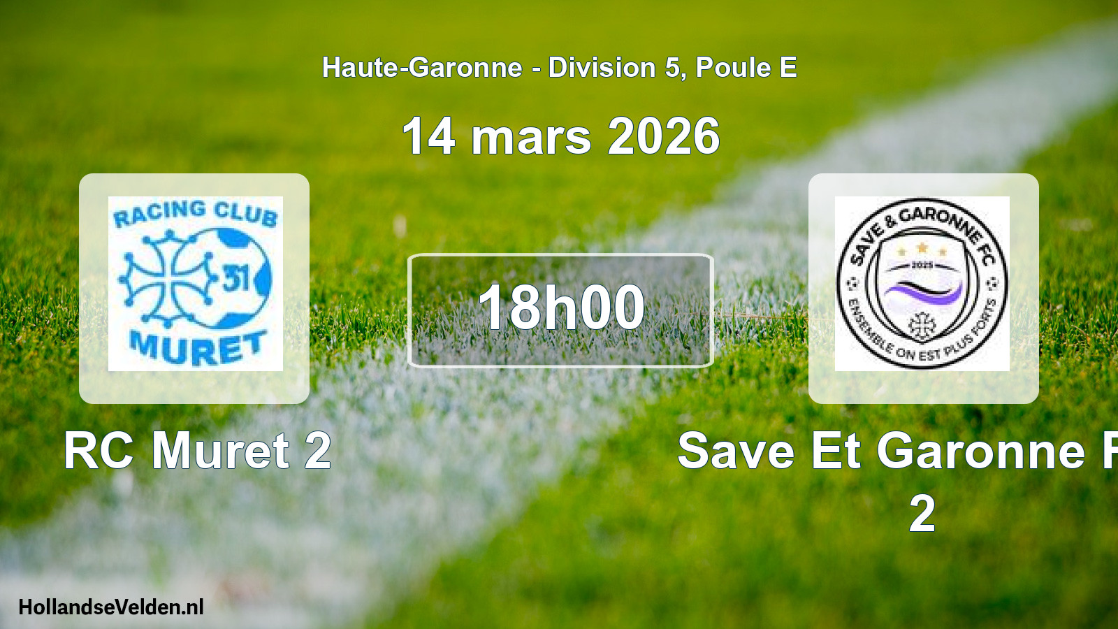 Match programmé: RC Muret 2 - Save Et Garonne FC 2 (14 mars 2026)
