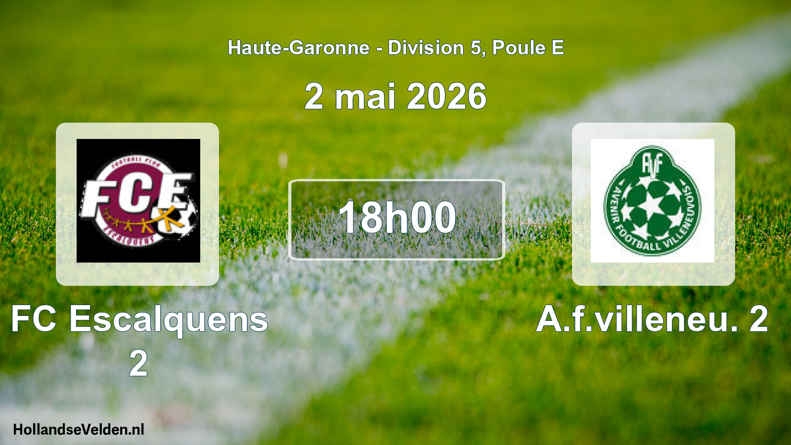 Scheduled Match: FC Escalquens 2 - A.f.villeneu. 2 (2 May 2026)