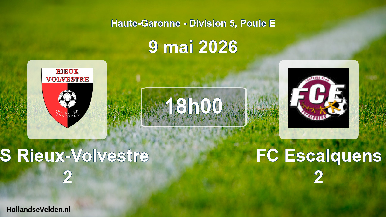 Scheduled Match: US Rieux-Volvestre 2 - FC Escalquens 2 (9 May 2026)