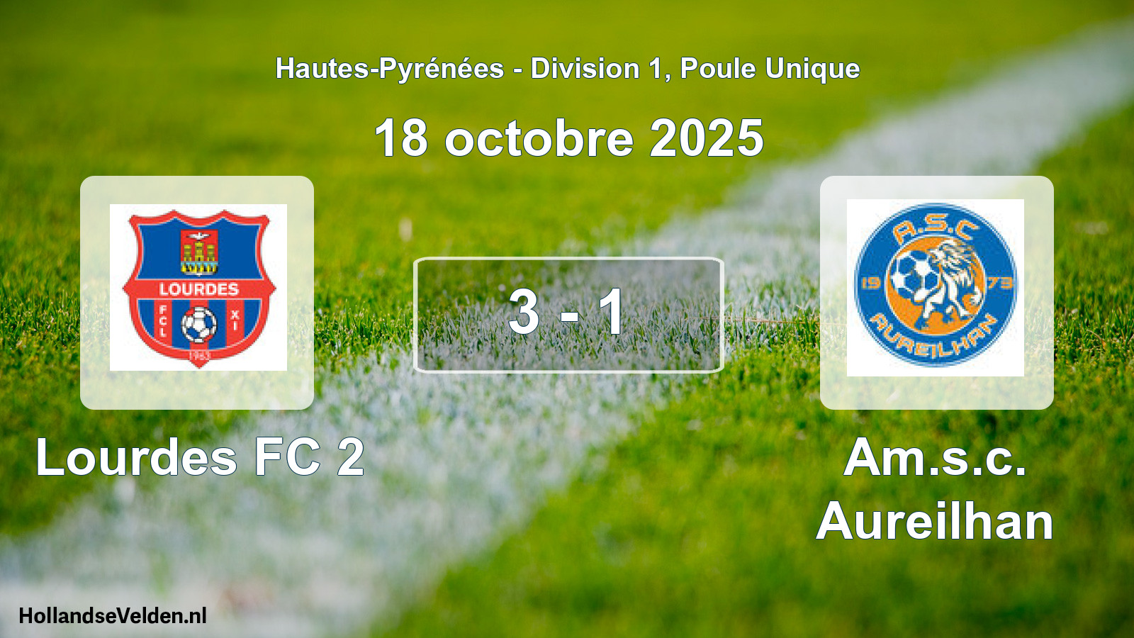 Total number of matches played: Lourdes FC 2 - Am.s.c. Aureilhan 3 - 1 (18 October 2025)