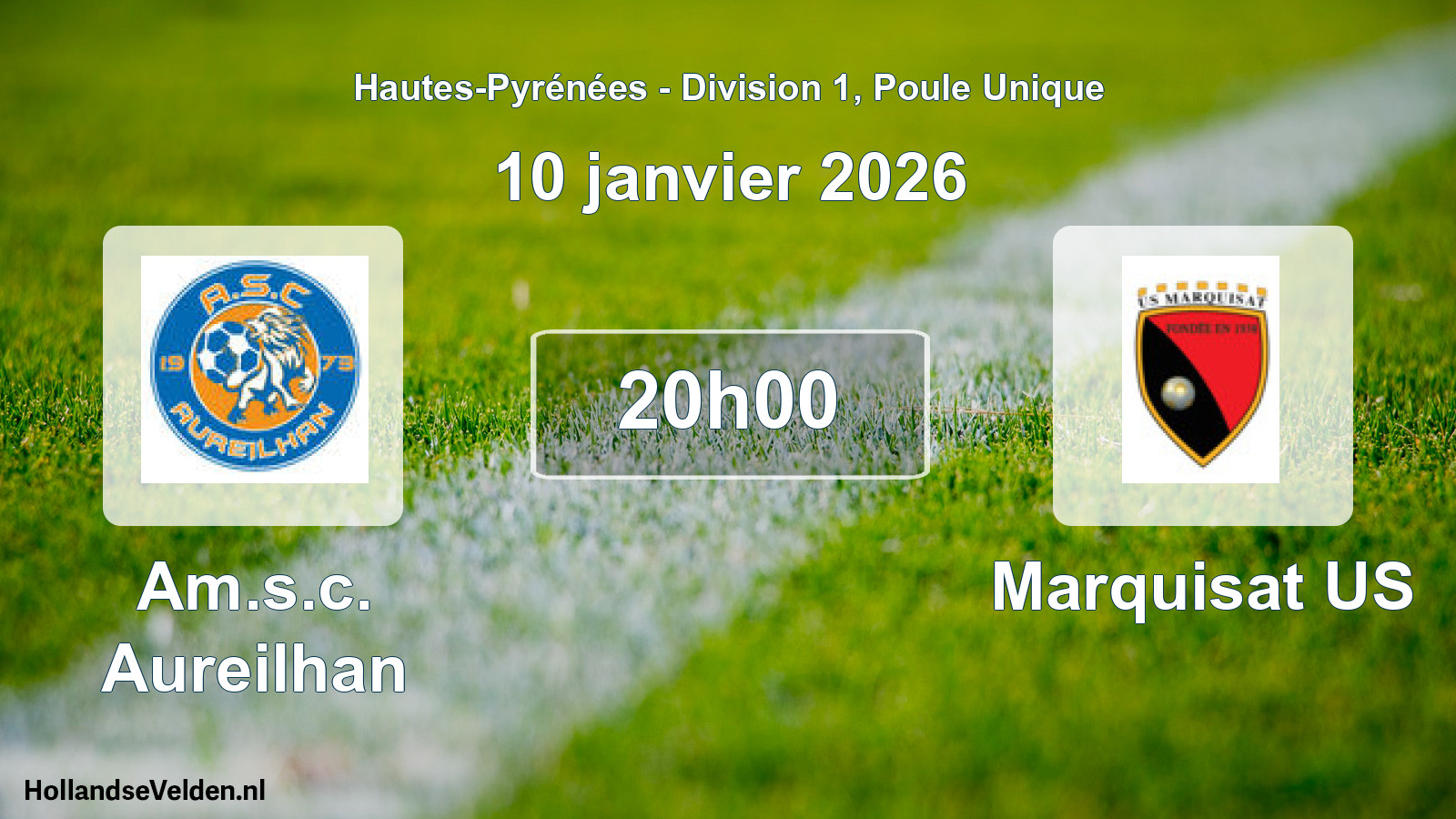 Scheduled Match: Am.s.c. Aureilhan - Marquisat US (10 January 2026)
