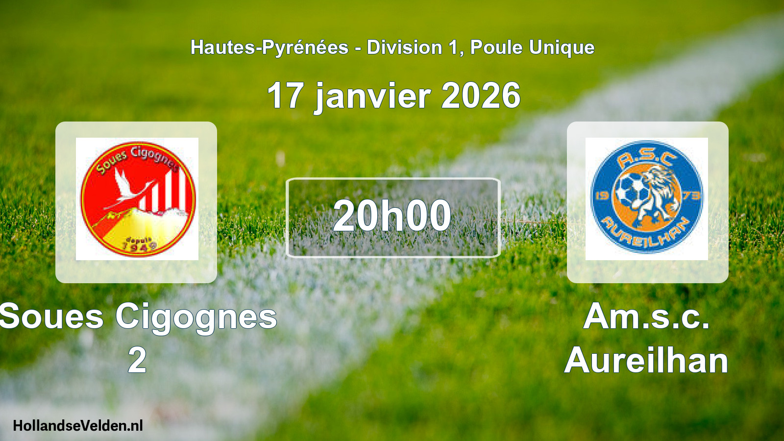 Scheduled Match: Soues Cigognes 2 - Am.s.c. Aureilhan (17 January 2026)