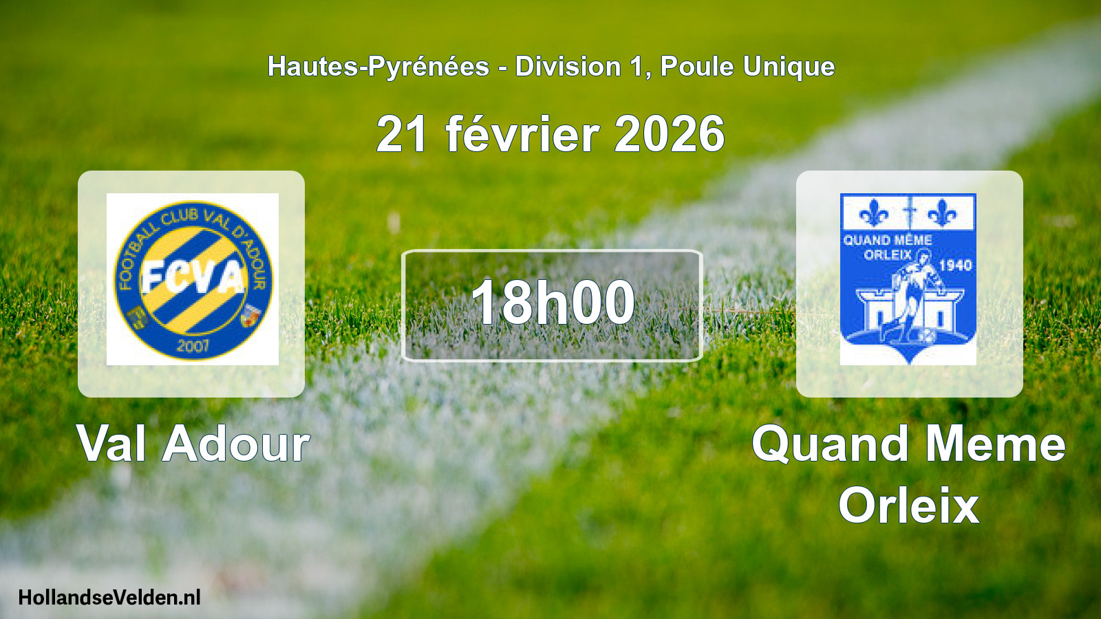 Match programmé: Val Adour - Quand Meme Orleix (21 février 2026)