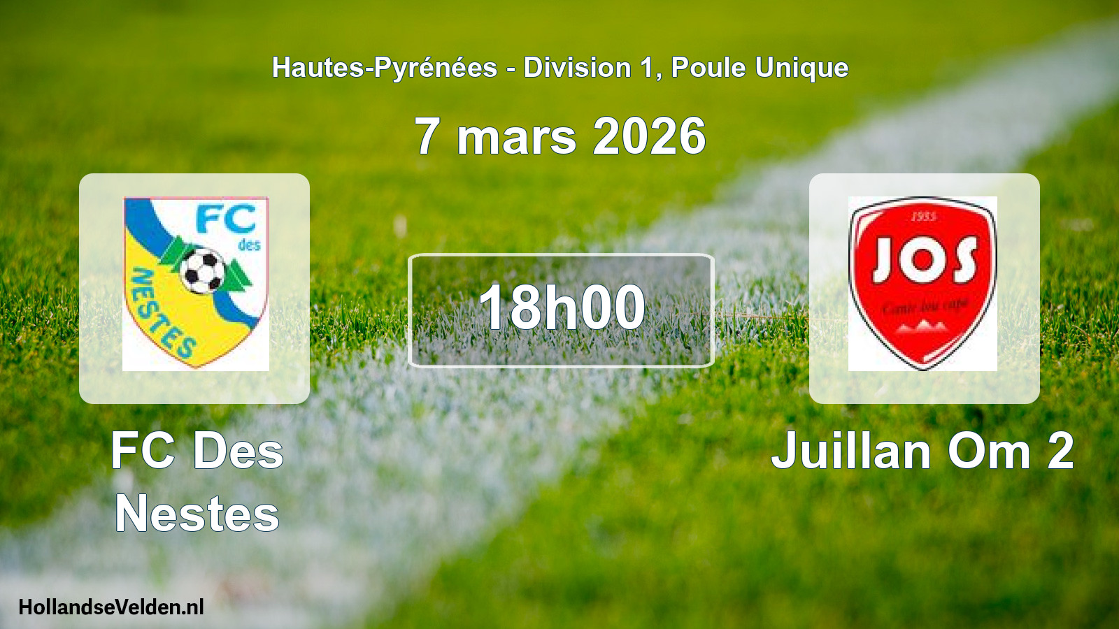 Match programmé: FC Des Nestes - Juillan Om 2 (7 mars 2026)