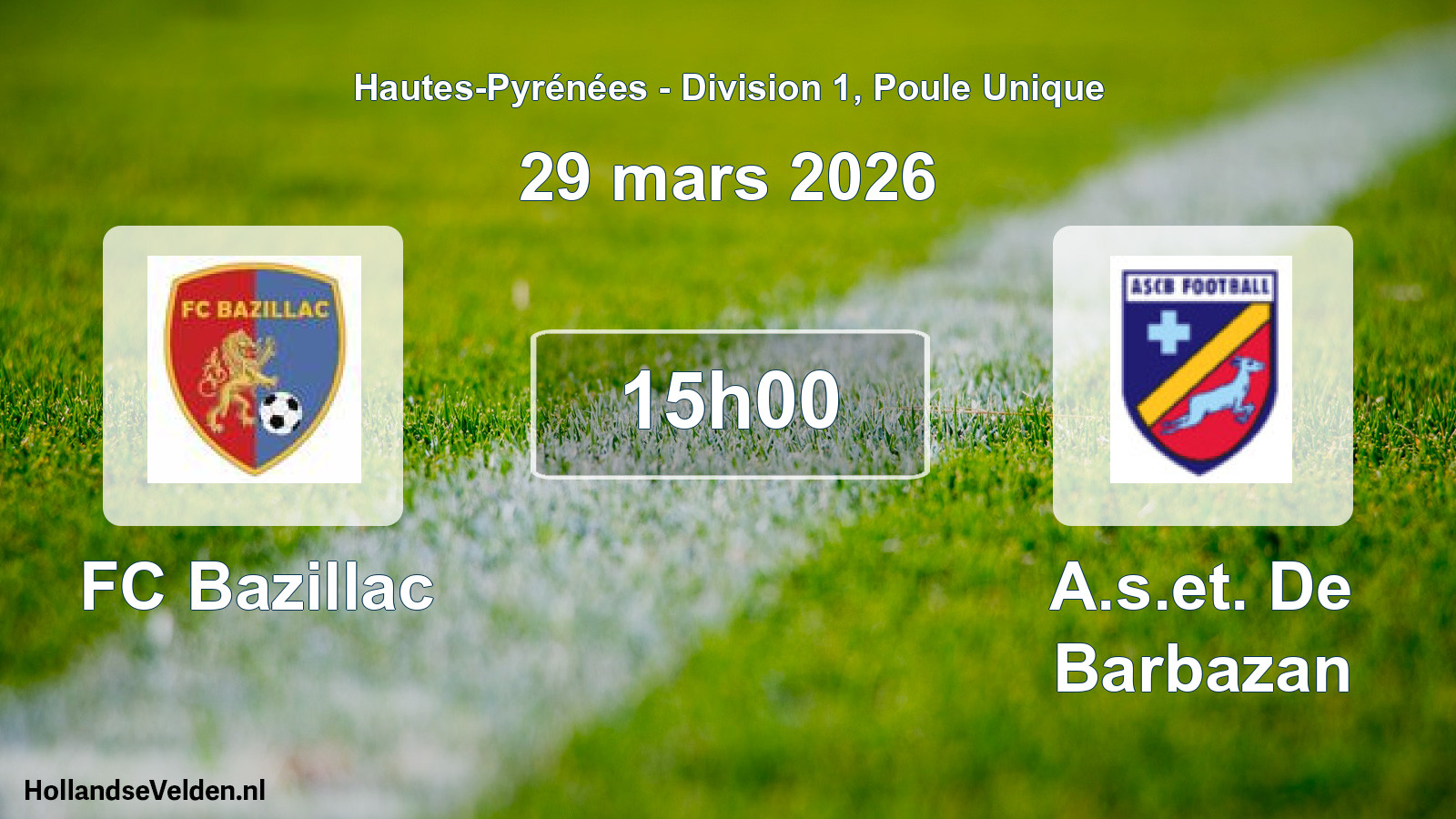 Geplande wedstrijd: FC Bazillac - A.s.et. De Barbazan (29 maart 2026)