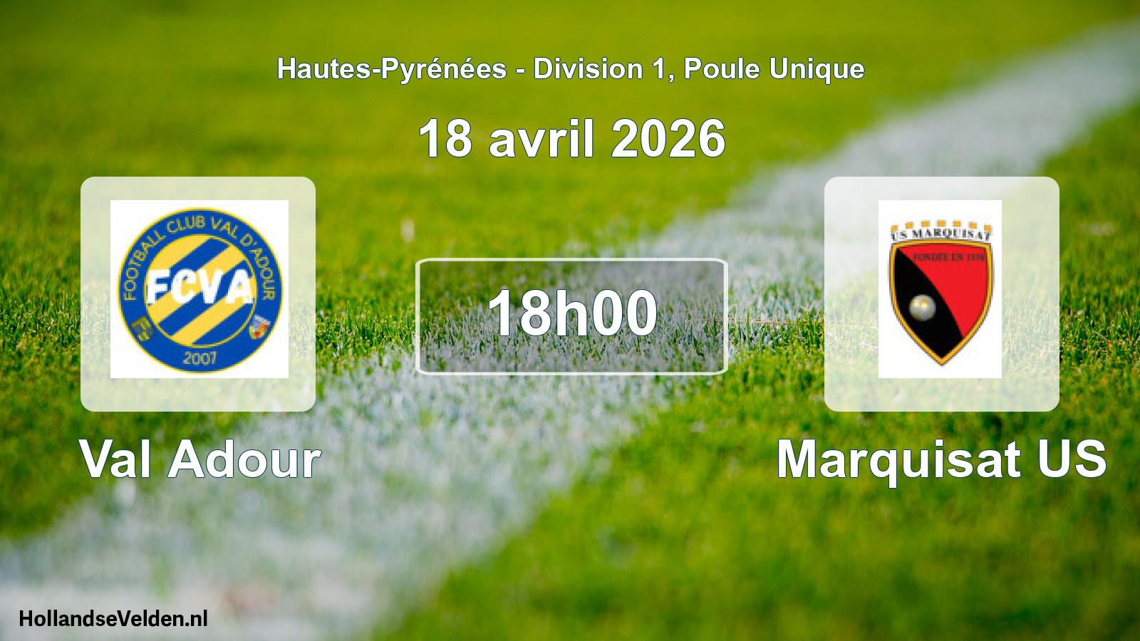 Scheduled Match: Val Adour - Marquisat US (18 April 2026)