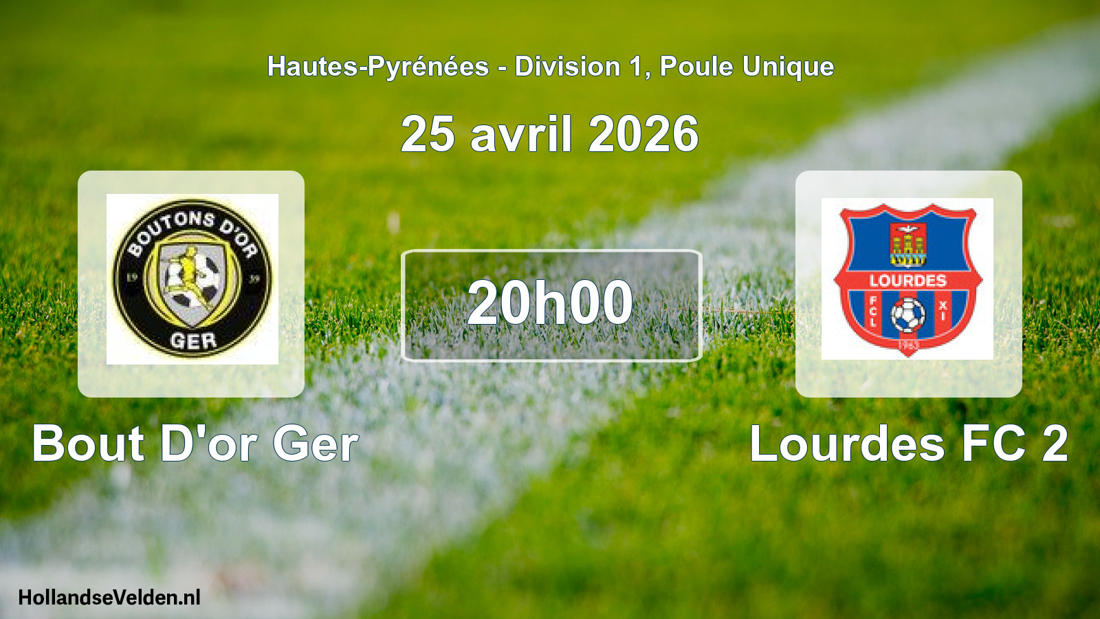 Match programmé: Bout D'or Ger - Lourdes FC 2 (25 avril 2026)