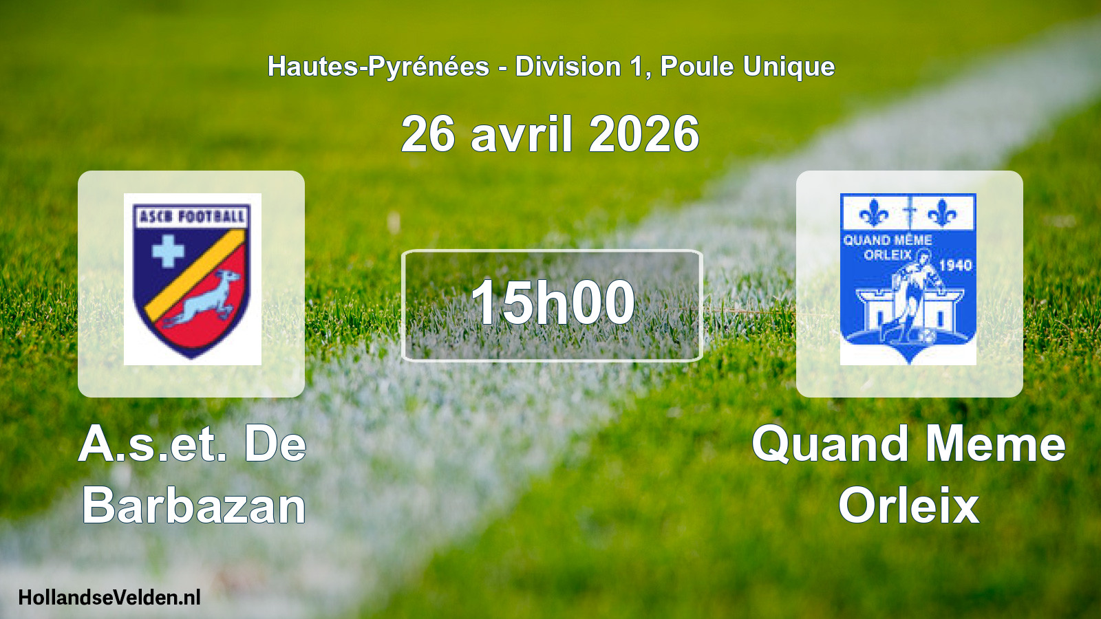 Match programmé: A.s.et. De Barbazan - Quand Meme Orleix (26 avril 2026)