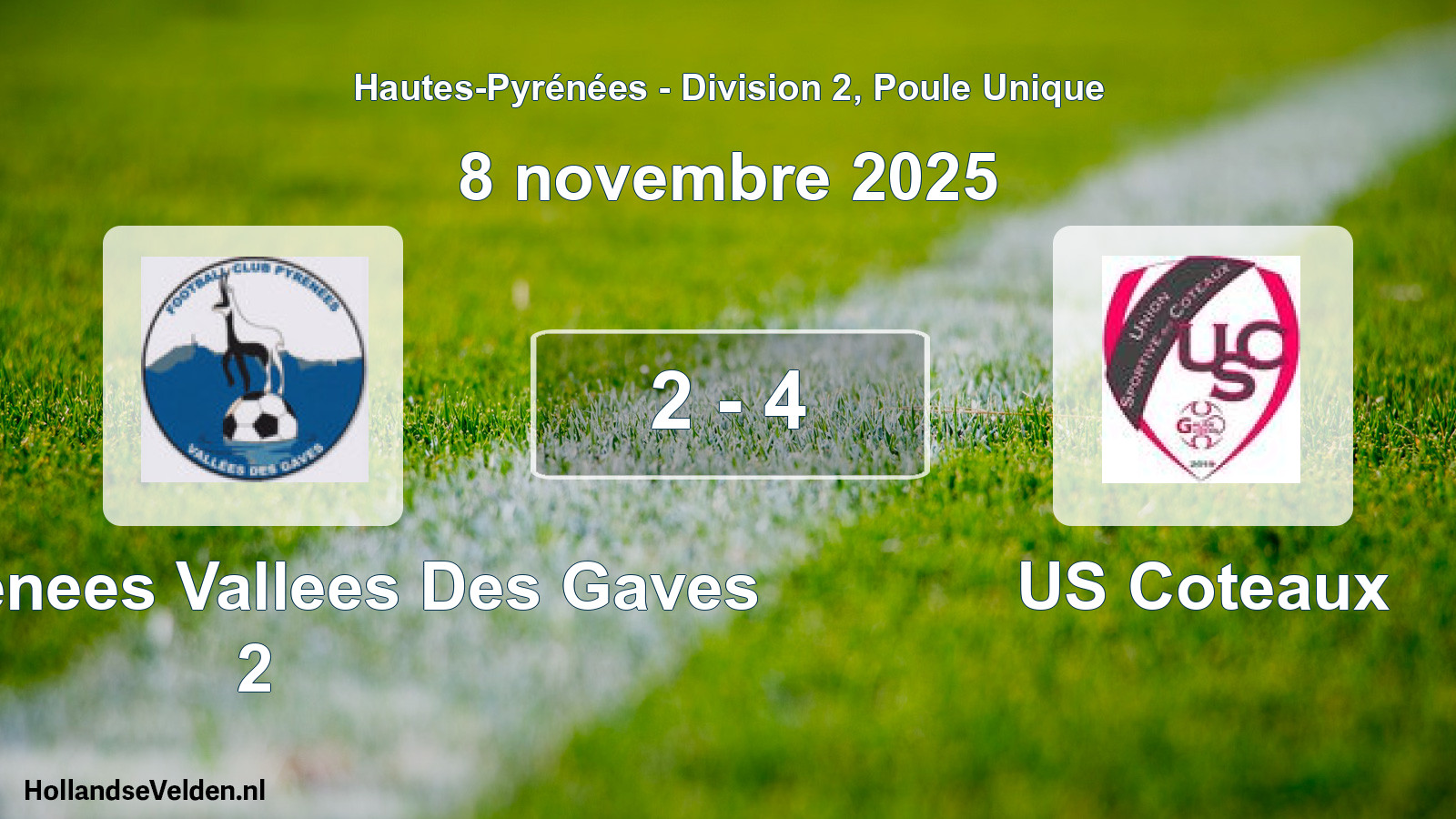 Total number of matches played: FC Pyrenees Vallees Des Gaves 2 - US Coteaux 2 - 4 (8 November 2025)