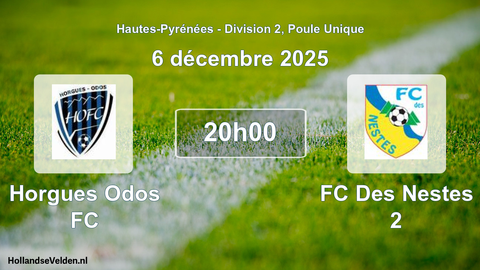 Geplande wedstrijd: Horgues Odos FC - FC Des Nestes 2 (8 november 2025)