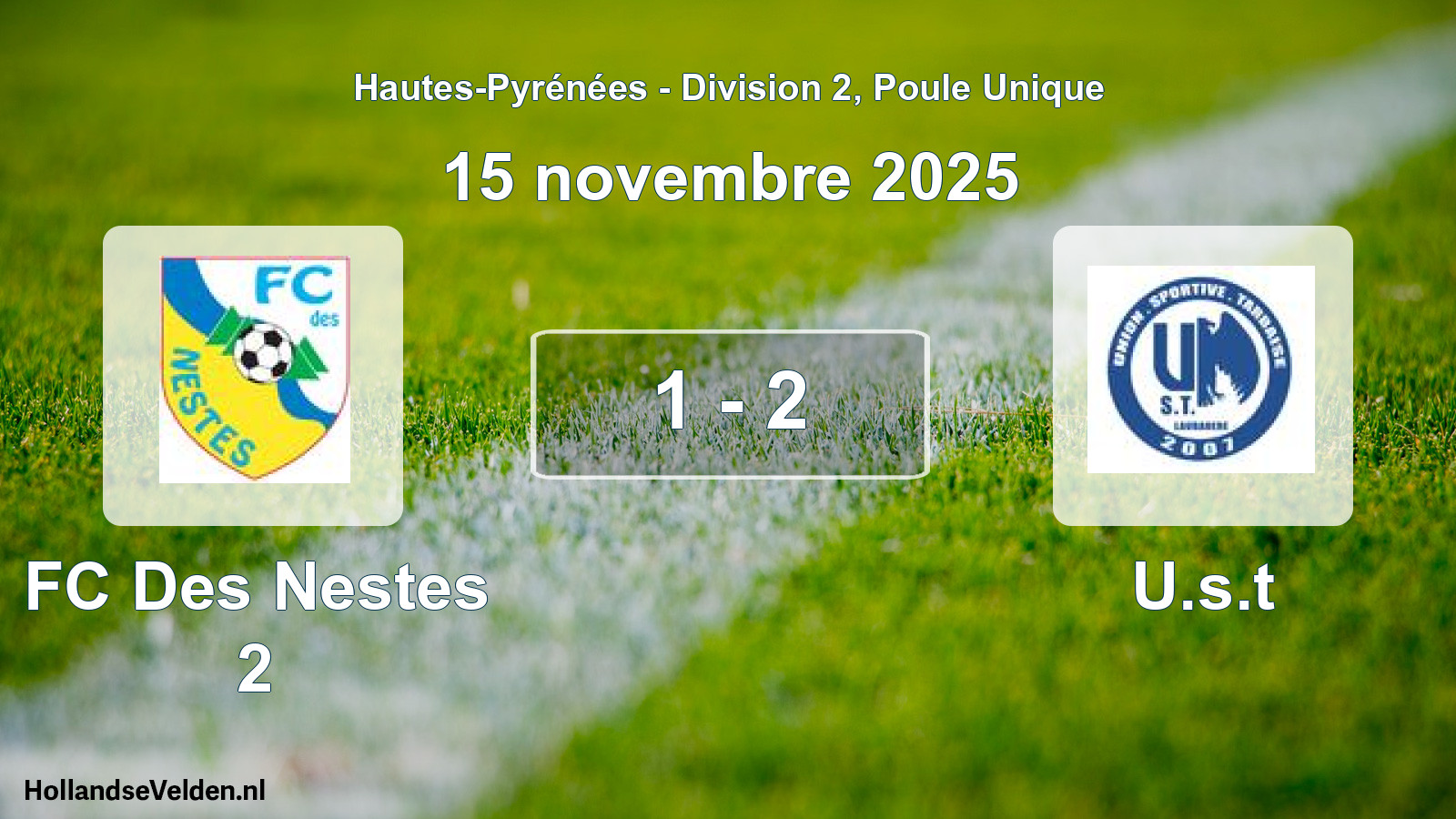 Match joué: FC Des Nestes 2 - U.s.t 1 - 2 (15 novembre 2025)