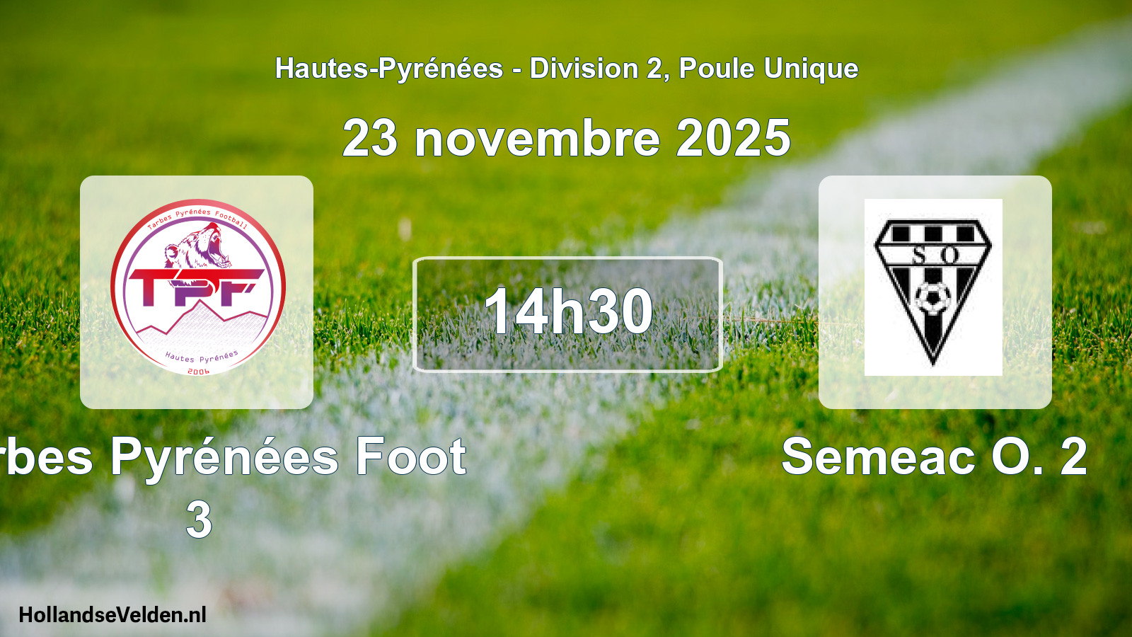 Scheduled Match: Tarbes Pyrénées Foot 3 - Semeac O. 2 (23 November 2025)