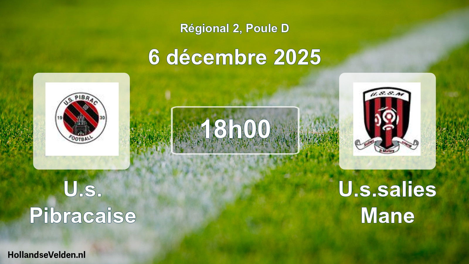 Scheduled Match: U.s. Pibracaise - U.s.salies Mane (6 December 2025)