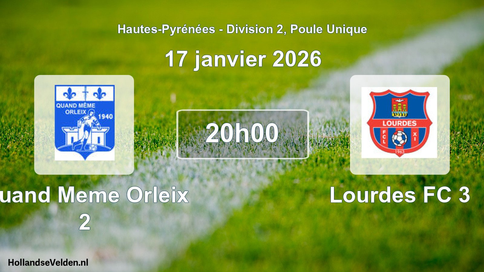 Scheduled Match: Quand Meme Orleix 2 - Lourdes FC 3 (17 January 2026)