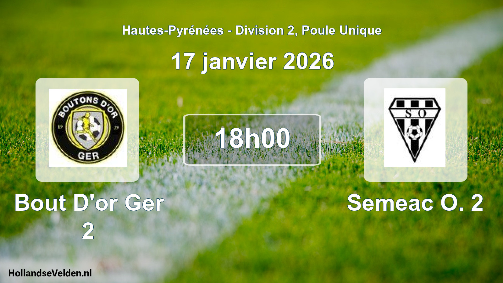 Match programmé: Bout D'or Ger 2 - Semeac O. 2 (17 janvier 2026)